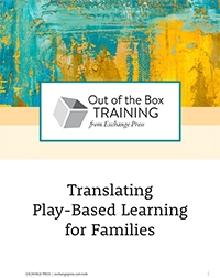Translating Play-Based Learning for Families